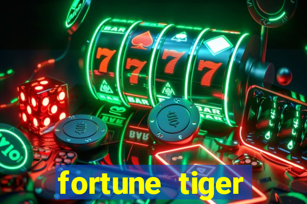 fortune tiger gratis teste